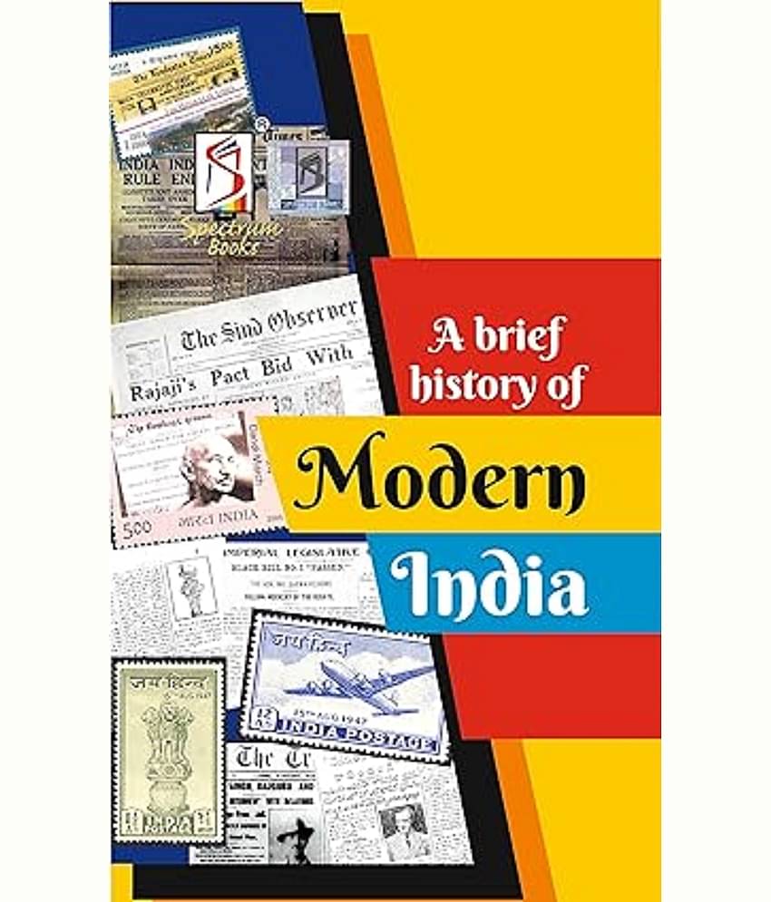 Modern India | Brief History | Spectrum | Rajiv Ahir | UPSC | Civil Services Exam | State Administrative Exams - 2023/edition Paperback – 8 September 2023