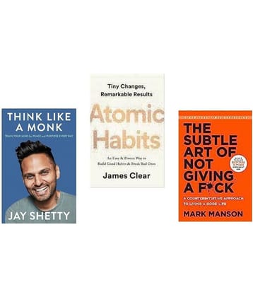 Think Like A Monk + Atomic Habits + The Subtle Art