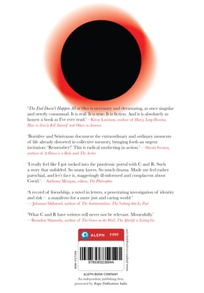 The End Doesn't Happen All at Once : A Pandemic Memoir The End Doesn't Happen All at Once : A Pandemic Memoir