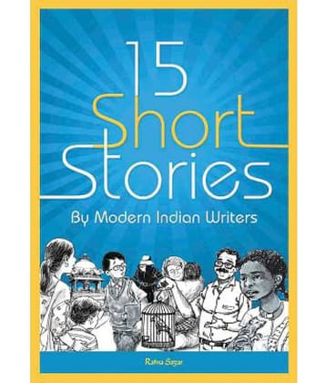 Fifteen Short Stories by Modern Indian Writers