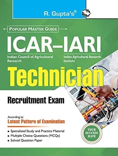 ICAR'IARI : Technician Recruitment Exam Guide [Paperback] [Mar 08, 2024] RPH Editorial Board