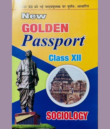 Golden Passport Sociology Class 12th ( Intermediate Examination)