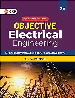 Objective Series 2024: Electrical Engineering by G.K. Mithal