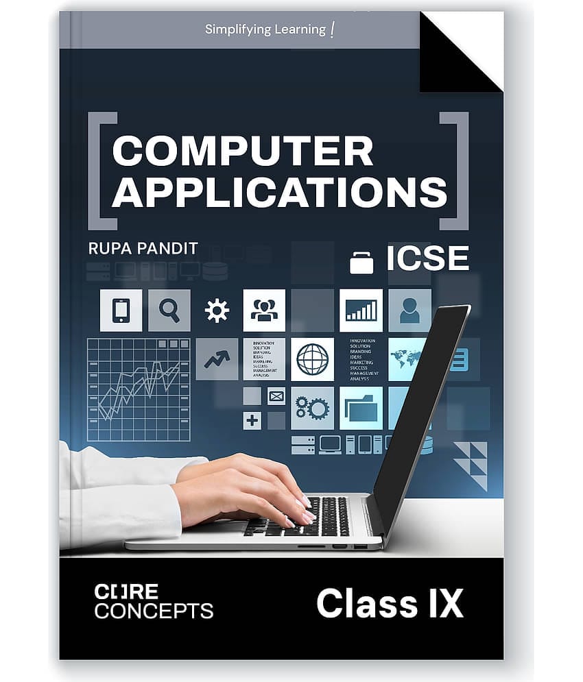 Oswal Computer Applications Textbook for ICSE Class 9 : Core Concepts by  Rupa Pandit