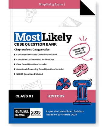 Gurukul By Oswal History Most Likely CBSE Question Bank for Class 11 Exam 2025 - Chapterwise & Categorywise, Competency Focused Qs, NCERT Qs, Case, As