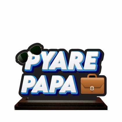 THE MAGICAL GIFTS Pyare Papa MDF Table Stand ? Wooden Desktop Gift with Sunglass and Briefcase Design Size 8x11