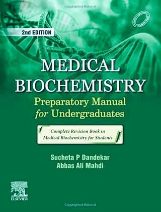 Medical Biochemistry: Preparatory Manual for Undergraduates, 2e