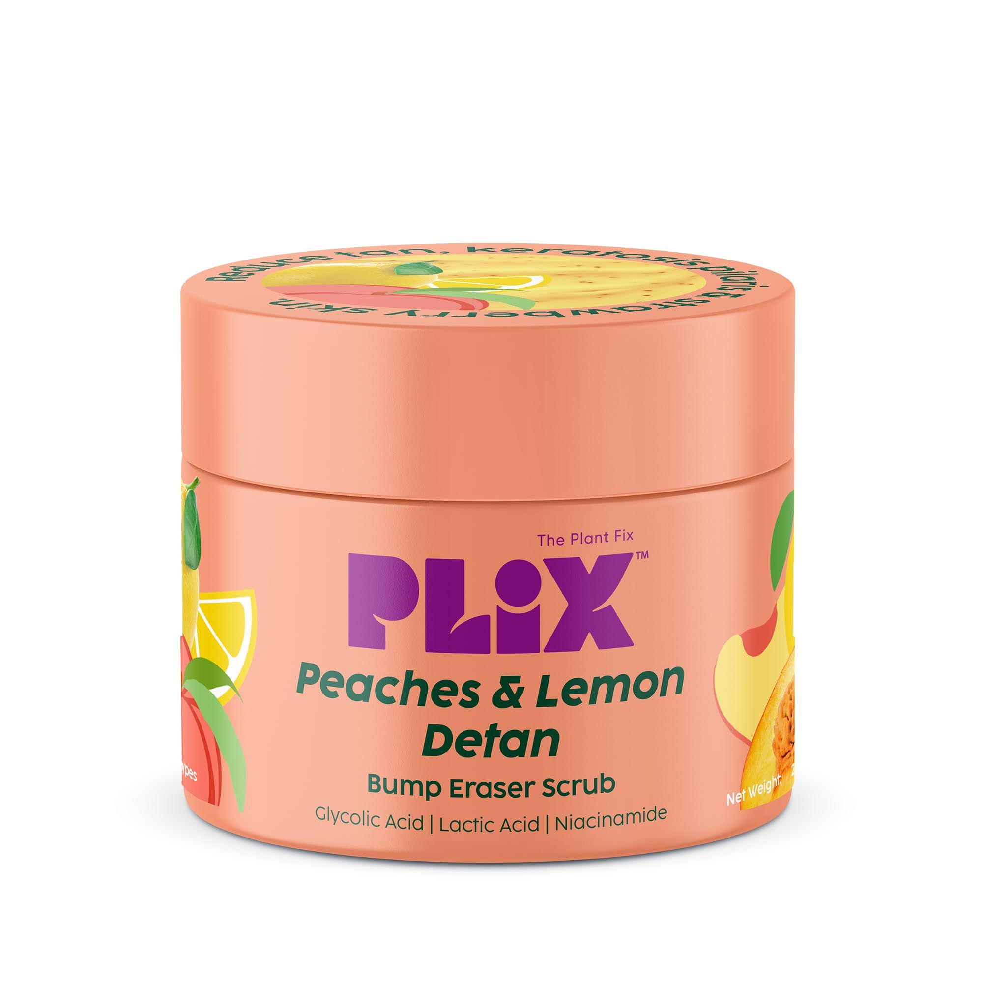 PLIX - THE PLANT FIX Peaches & Lemon Detan Bump Eraser Scrub (200g) | Exfoliating Scrub | Removes Tan & Restores Skins Moisture, Reduces Dark Spots, Uneven Skin Tone, & Reveals Softer Smoother Skin PLIX - THE PLANT FIX Peaches & Lemon Detan Bump Eraser S