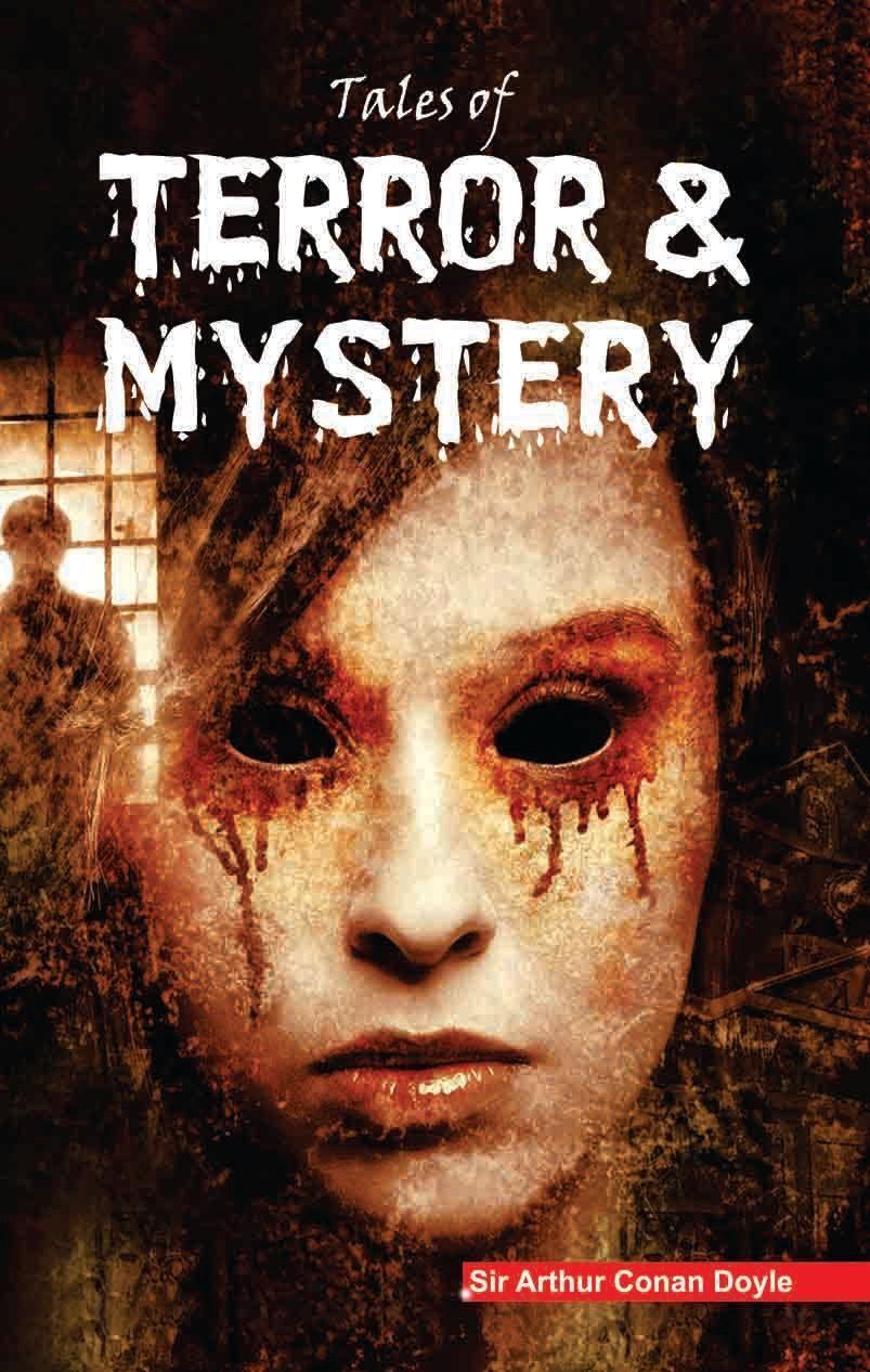 Tales of Terror & Mystery [Paperback] [Oct 28, 2024] Sir Arthur Conan Doyle