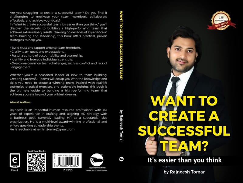 Want to create a successful team? It's easier than you think Rajneesh