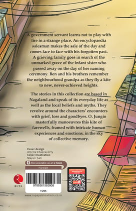 A Kite of Farewells: Stories from Nagaland A Kite of Farewells: Stories from Nagaland