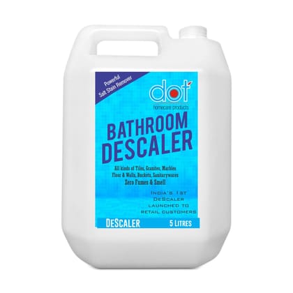 DOT Bathroom DESCALER 5 Litres, Tiles Cleaner, Remove Heavy Salt Stains, Hard Water Marks, Lime Scale, Calcium, Soap Scum, Mold, Rust And Fungus, Walls & Floor - ZERO FUMES, & SMELL