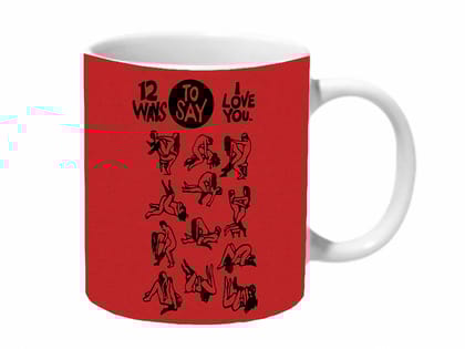 Multicolor 12 Ways To Say I Love You Ceramic Mug