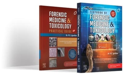 Textbook of Forensic Medicine & Toxicology, 5ed.; Forensic Medicine and Toxicology: Practical Guide 5th Edition 2022