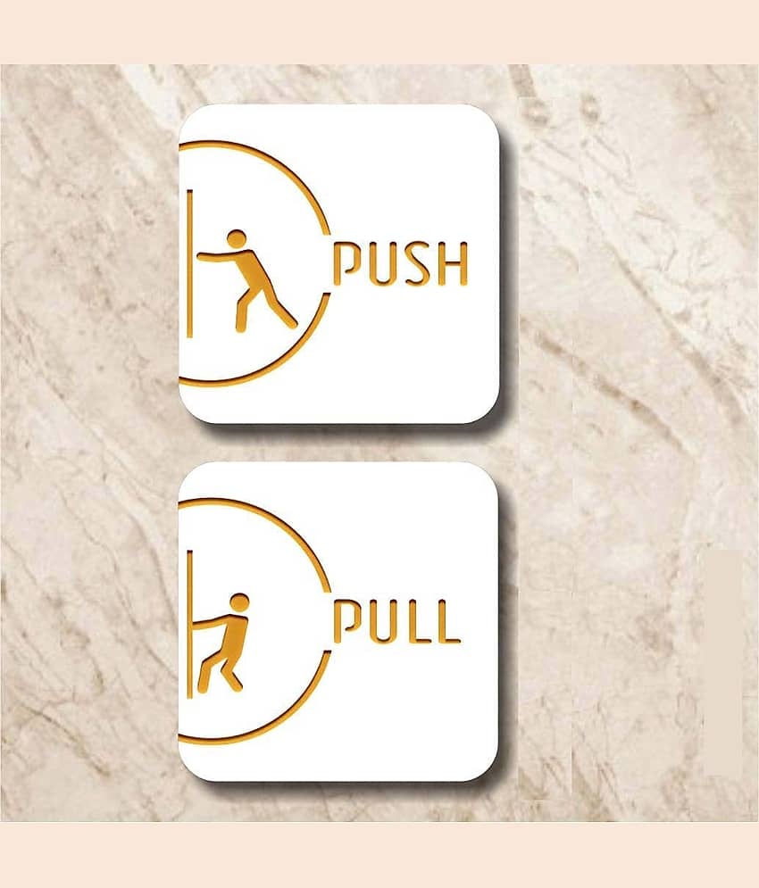 Asmi Collection White & Gold Self Adhesive Acrylic Pull Push Sign Wall Sticker ( 12 x 12 cms )