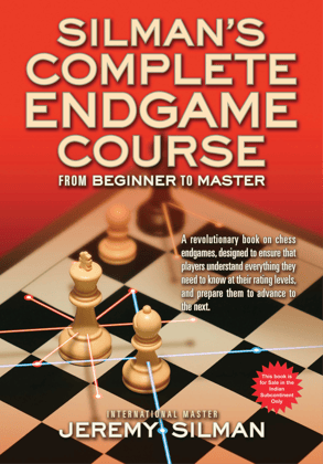 Silman's Complete Endgame Course: From Beginner to Master 