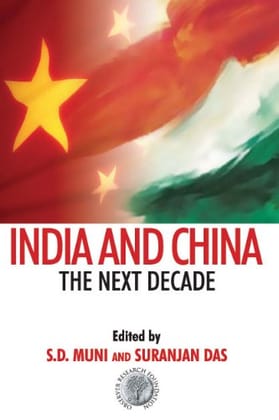India And China: The Next Decade