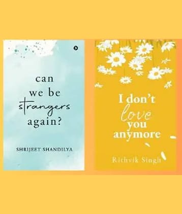 Can We Be Strangers Again? +i dont love you anymore rithvik singh