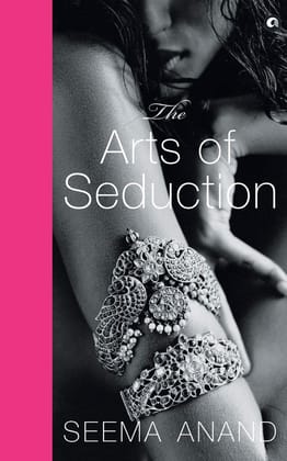 The Arts of Seduction: The 21st century guide to having the greatest sex of yourife