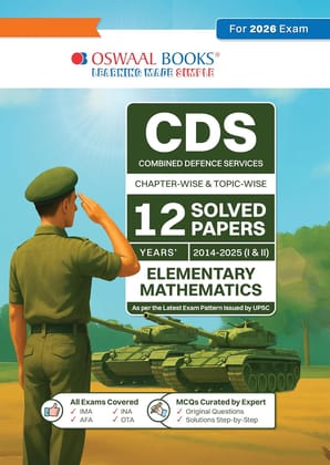 Oswaal CDS Chapter-wise & Topic-wise 12 Years' Solved Papers 2014-2025 (I &II) Elementary Mathematics for latest [Paperback] [Oct 30, 2024] Arihant
