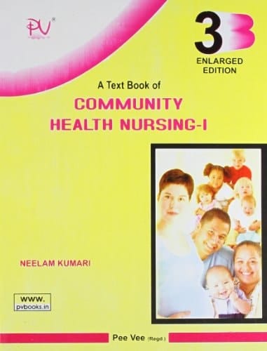 Textbook of Community Health Nursing - I
