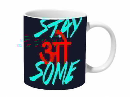 Multicolor Stay Awesome Hindi Typo Ceramic Mug