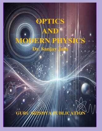 Optics and Modern Physics