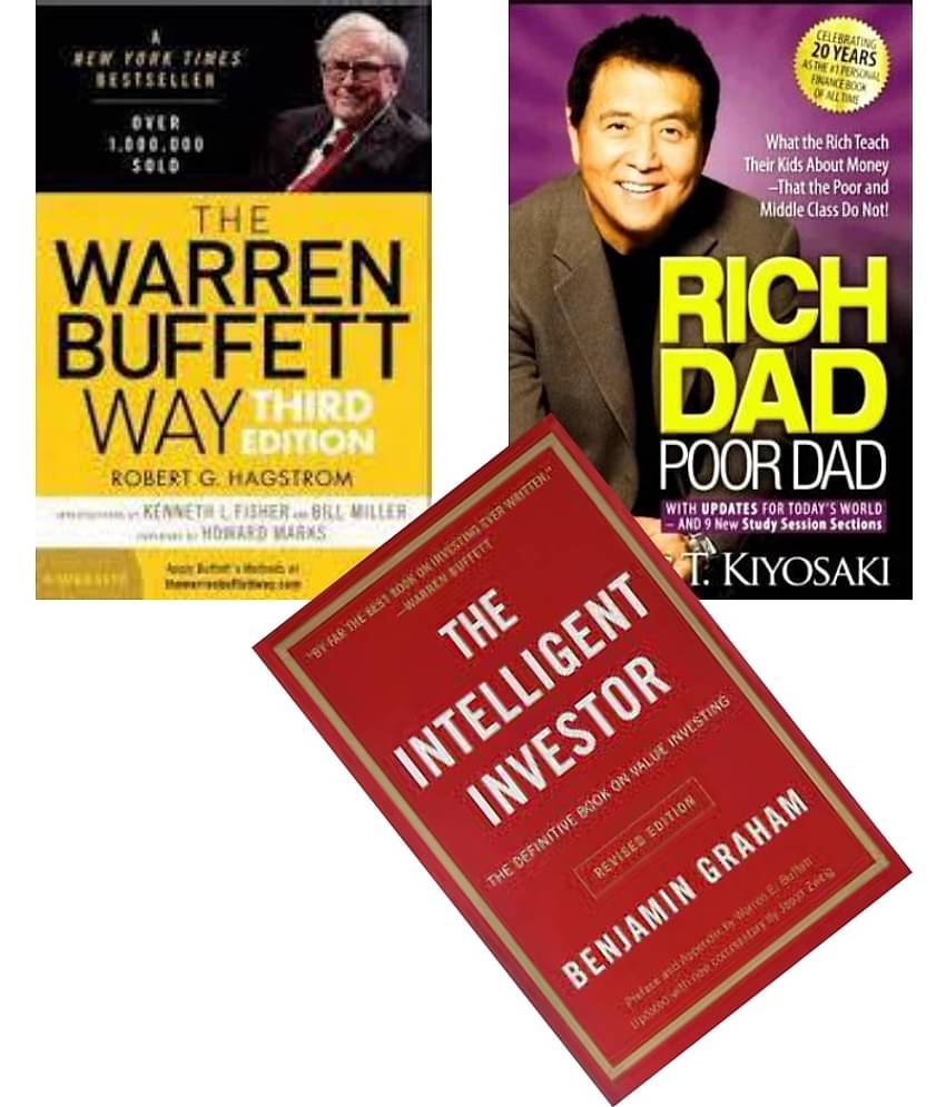 The Warren Buffett Way + Rich Dad Poor Dad + The Intelligent Investor
