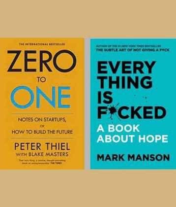 Zero To One + Everything Is F*Cked