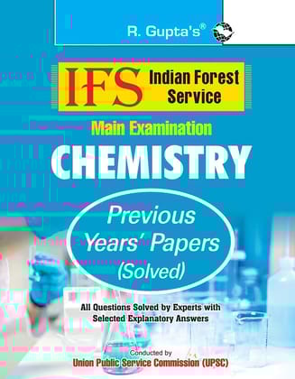 IFS ' Chemistry (Main Exam) Previous Years' Papers (Solved) [Paperback] [Oct 20, 2025] RPH Editorial Board