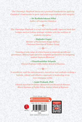 The Chanakya Playbook: Ancient Wisdom for the Modern Entrepreneur The Chanakya Playbook: Ancient Wisdom for the Modern Entrepreneur