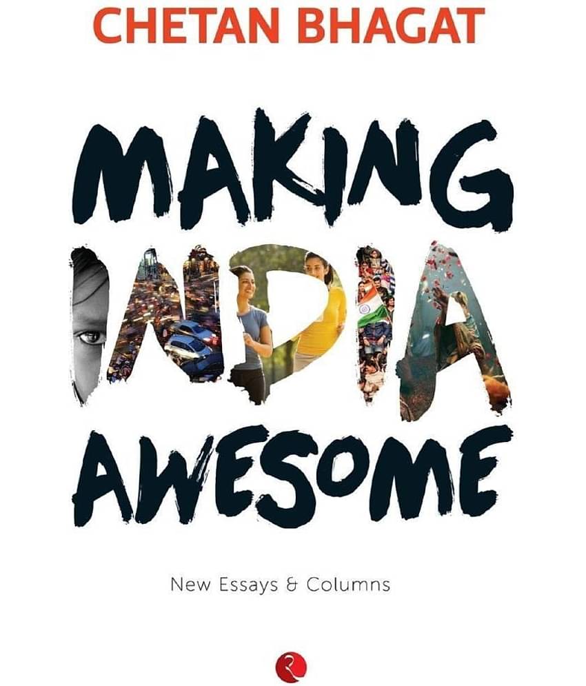 Making India Awesome: New Essays and Columns