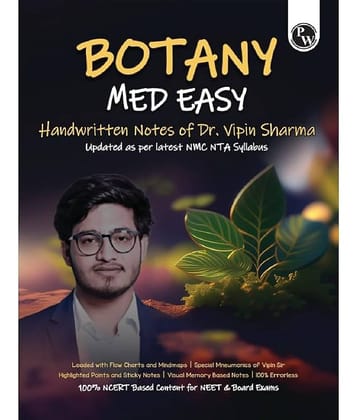 Physics Wallah PW Botany Med Easy Dr. Vipin Sharma Handwritten Notes | Flow Charts, Mindmaps, Mnemonics for NEET & Board Exams as per latest NMC NEET Syllabus Paperback