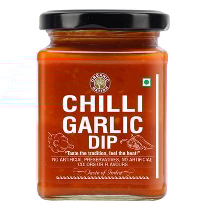 Organic Nation Chilli Garlic Dip | Homestyle Made with Red Chillies, Garlic & Aromatic Spices | No Added Preservatives, No Artificial Flavours | Traditional Recipe, 260g