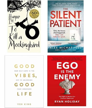 ( Combo of 4 books ) Ego Is The Enemy & The Silent Patient & To Kill A Mockingbird & Good Vibes, Good Life - Paperback