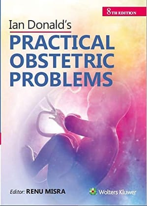 Ian Donald's Practical Obstetrics Problems 8th Edition 2020