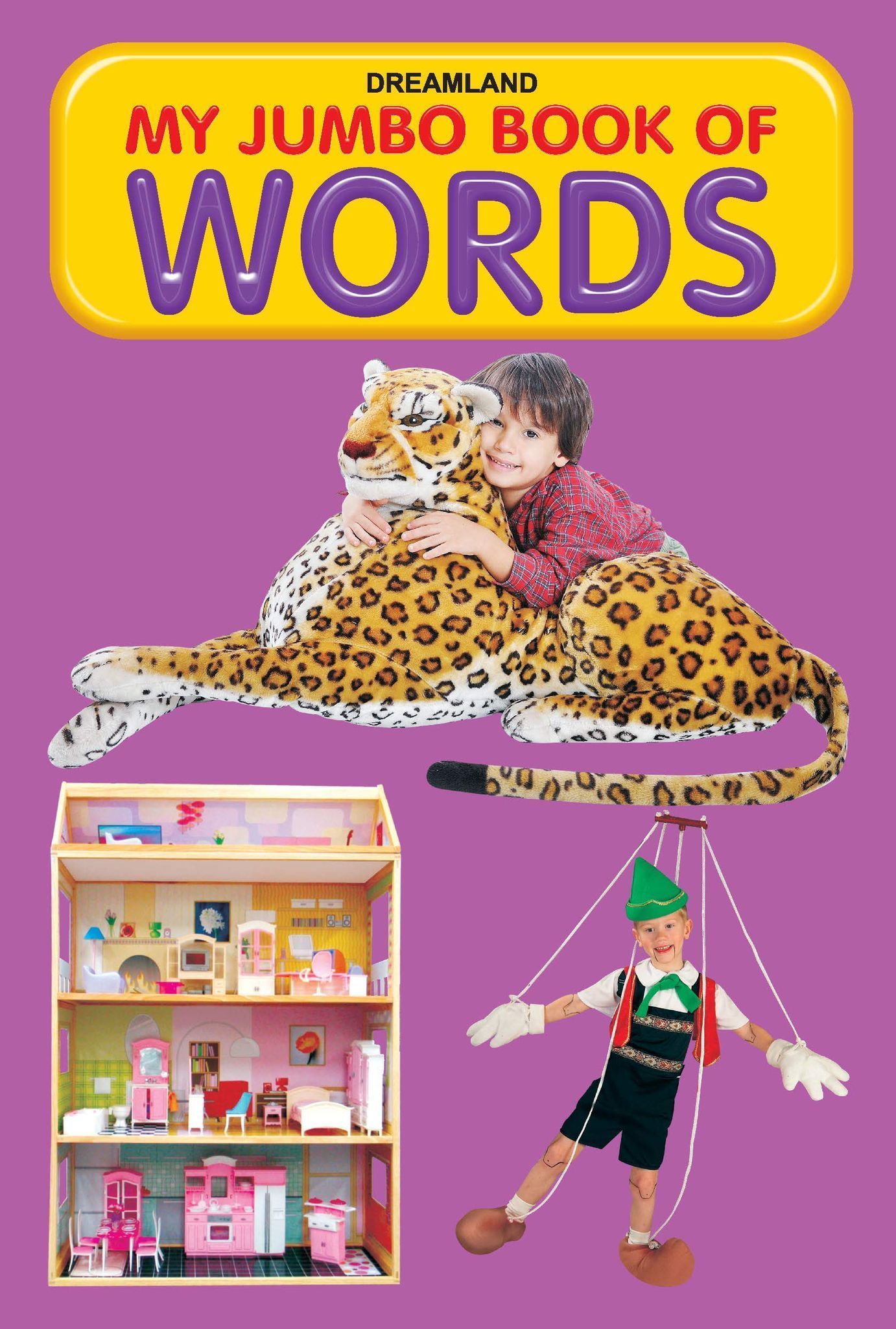 Words Jumbo Picture Book - A3 Size Book with Big Pictures for Early Learners (My Jumbo Books) [Paperback] Dreamland Publications [Paperback] Dreamland Publications