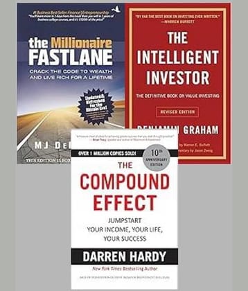 The Intelligent Investor + The Millionaire Fastlane+ The Compound Effect