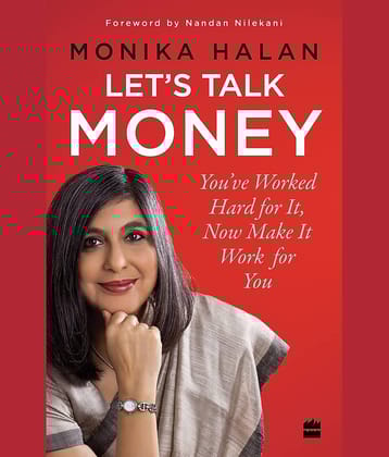 Let's Talk Money: You've Worked Hard for it, Now Make It Work for You