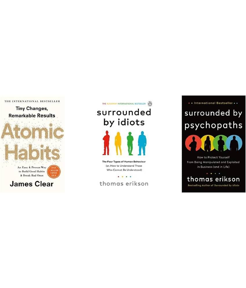 ( Combo of 3 Books ) Atomic Habits & Surrounded by Idiots & Surrounded by Psychopaths Paperback Book By James Clear , Thomas Erikson
