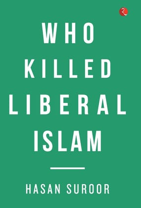 Who Killediberal Islam?