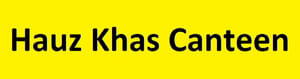 Hauz Khas Canteen