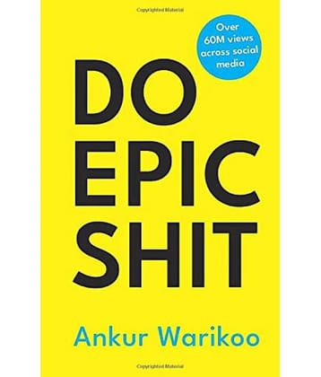 DO EPIC SHIT by Ankur Warikoo English Paperback 2022