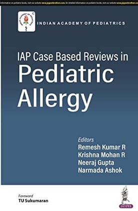 IAP Case based Reviews in Pediatric Allergy