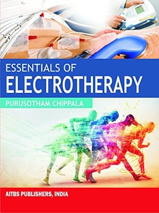 Essentials of Electrotherapy, 1/Edition.