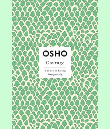 OSHO Courage book
