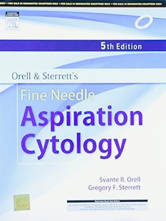 Orell and Sterrett's Fine Needle Aspiration Cytology, 5ed