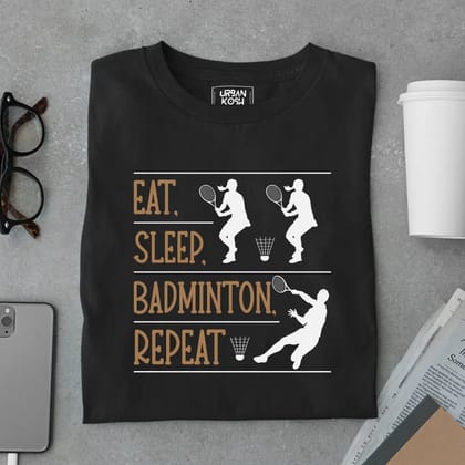 Eat Sleep Badminton Repeat Funny T-shirt for Badminton Player-Black / S