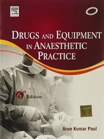 Drugs & Equipment in Anesthetic Practice, 6ed