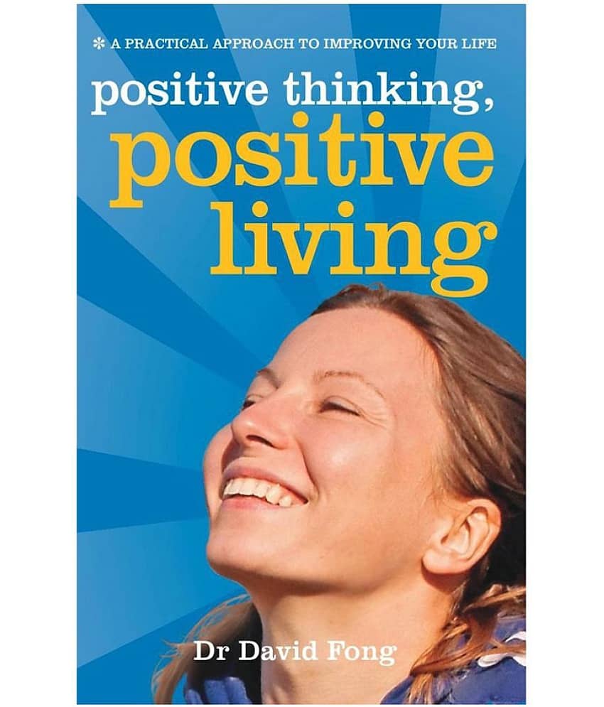 Positive Thinking Positive Living